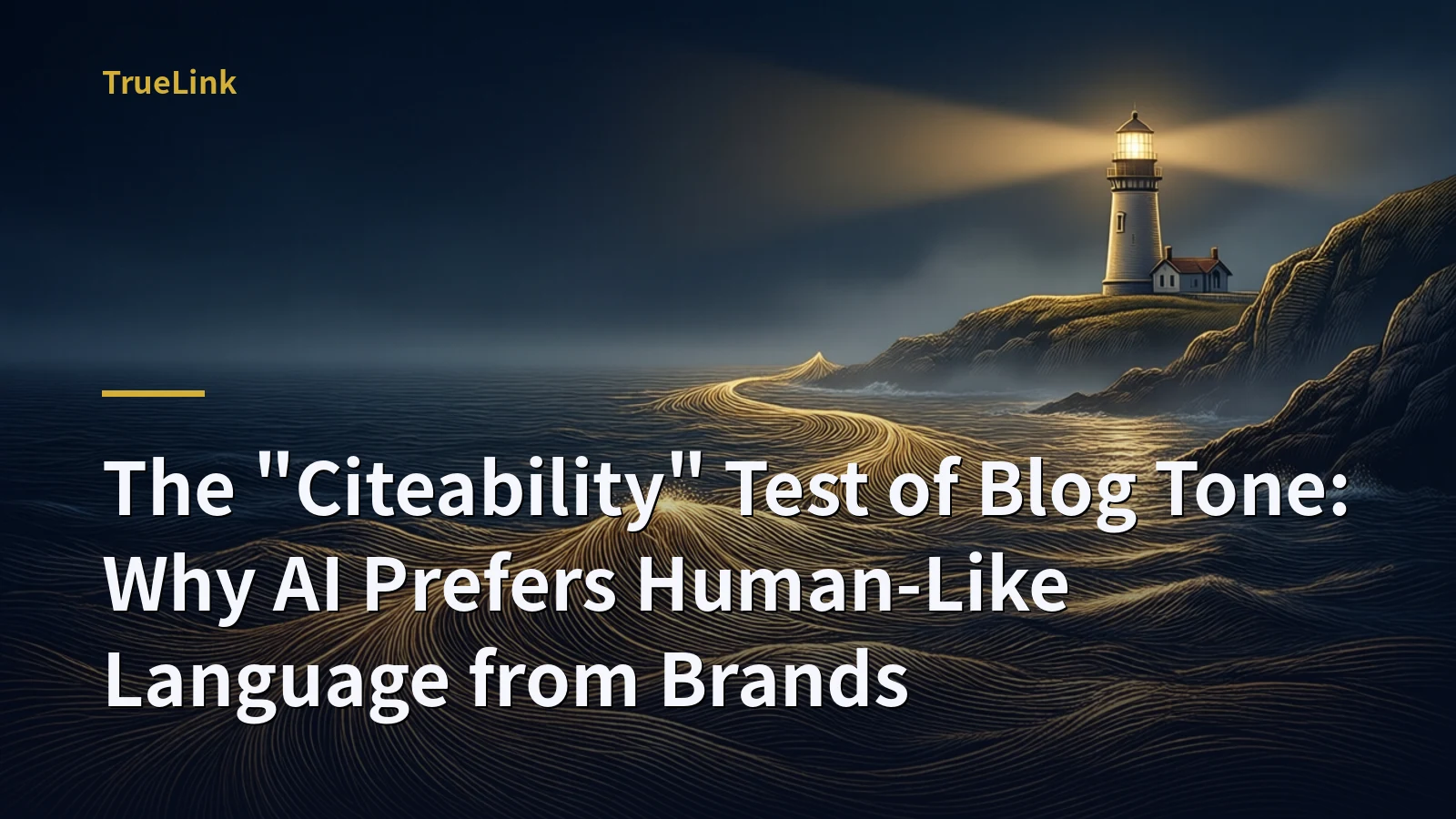 The "Citeability" Test of Blog Tone: Why AI Prefers Human-Like Language from Brands